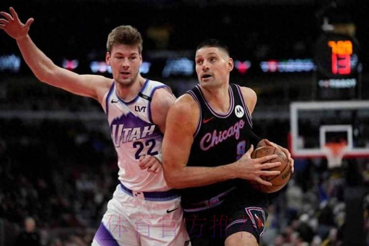 武切维奇35+7 公牛战胜爵士 武切维奇35+7 公牛战胜爵士